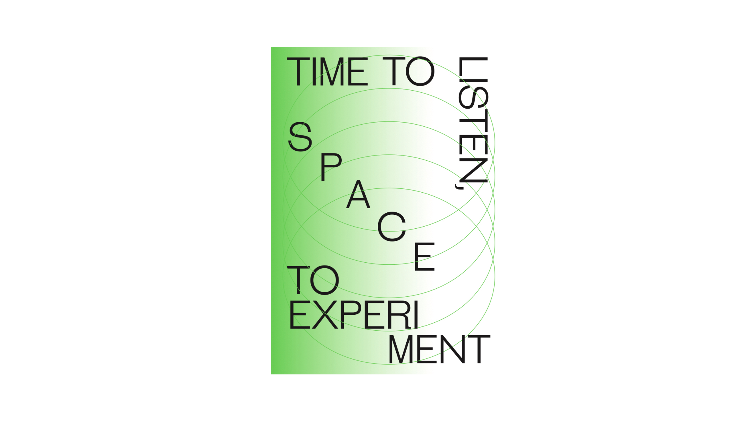 Publication: Time To Listen, Space To Experiment